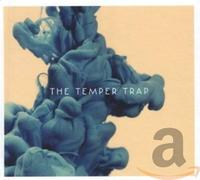 The Temper Trap - The Temper Trap (Deluxe)