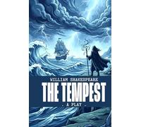 The Tempest: A PLAY
