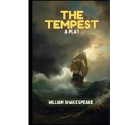 The Tempest: A PLAY