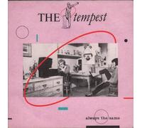 The Tempest - Always The Same