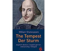 The Tempest / Der Sturm. Shakespeare. zweisprachig: Englisch / Deutsch: billingual: English / German