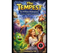 The Tempest: (Modern English Version): Easy to Read | Full Play in Modern English
