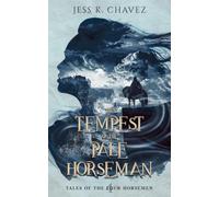 The Tempest of the Pale Horseman