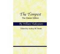 The Tempest: The Classic Edition
