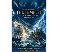 The Tempest with Modern English Translation: Column Annotation-Friendly Edition