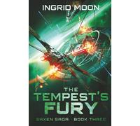 The Tempest's Fury: Saxen Saga - Book 3 (The Saxen Saga)