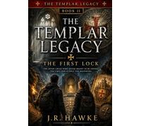 The Templar Legacy: The First Lock