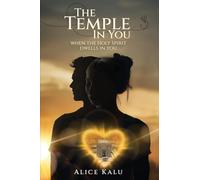 The Temple in You: When The Holy Spirit Dwells In You