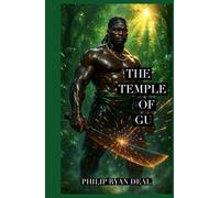 The Temple of Gu: The Seeker's Handbook (The Ifa Orisha Faith Series)