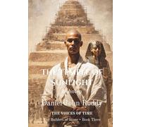 The Temple of Sunlight: Imhotep (Series 02: The Builders of Stone)