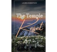 The Temple Reset: A 30-Day Devotional