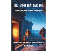 The Temple That Eats Time: When the Sky Learns to Answer
