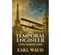 The Temporal Engineer: Love Across Time