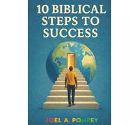 The Ten Biblical Steps to Success