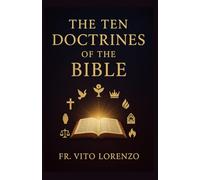 The Ten Doctrines of the Bible