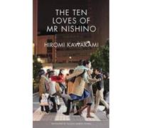The Ten Loves Of Mr Nishino