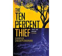 The Ten Percent Thief: Shortlisted for the 2024 Arthur C. Clarke Award!