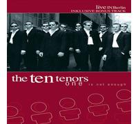 The Ten Tenors - One Is Not Enough [Alemania] [DVD]