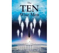 The TEN Wise Men