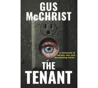 THE TENANT: A psychological thriller about secrets, power, and revenge.