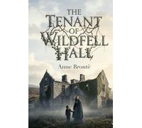 The Tenant of Wildfell Hall