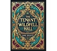 The Tenant of Wildfell Hall (Collector's Edition) (Laminated Hardback with Jacket)
