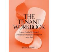 The Tenant Workbook: Ensure Freida Mcfadden's perspective maintain their inpact over time