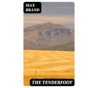 The Tenderfoot (ebook)