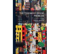 The Tenement House Problem
