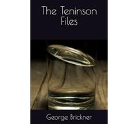 The Teninson Files: 1