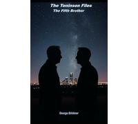 The Teninson Files - The Fifth Brother: 3
