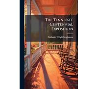 The Tennessee Centennial Exposition