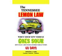 The Tennessee Lemon Law - When Your New Vehicle Goes Sour
