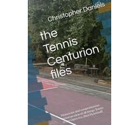 the Tennis Centurion files: Humorous and comprehensive historian view of all things Tennis in the Open era. (Not Pickleball)