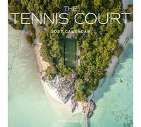 The Tennis Court Wall Calendar 2027: A Year of the World's Greatest Tennis Courts