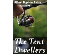 The Tent Dwellers (ebook)