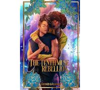 The Tenth Muse: Rebellion