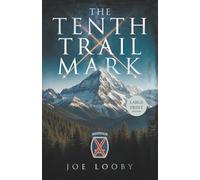 The Tenth Trail Mark: LARGE PRINT