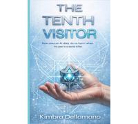 The Tenth Visitor (Dark Heart)