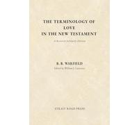 The Terminology of Love in the New Testament