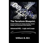 The Terraform Blueprint: Practical Patterns for Modern DevOps, Module Design, and Automated CI/CD Pipelines.