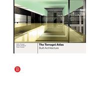 The Terragni Atlas: Built Architecture