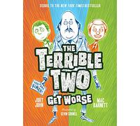 The Terrible Two Get Worse