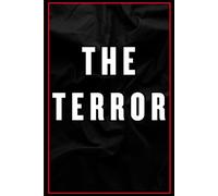 The Terror: 50 relatos cortos que te harán mirar hacia atrás.