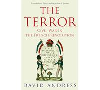 The Terror: Civil War in the French Revolution