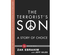 The Terrorist's Son: A Story of Choice (Ted Books)