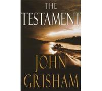 The Testament Grisham, John ( Author ) Feb-02-1999 Hardcover