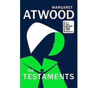 The Testaments: WINNER OF THE BOOKER PRIZE 2019: 2 (The handmaid's tale, 2)