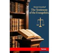 The Testimony of the Evangelists