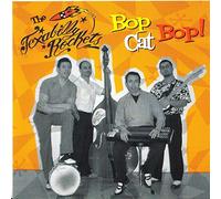 The Texabilly Rockets - Bop Cat Bop!